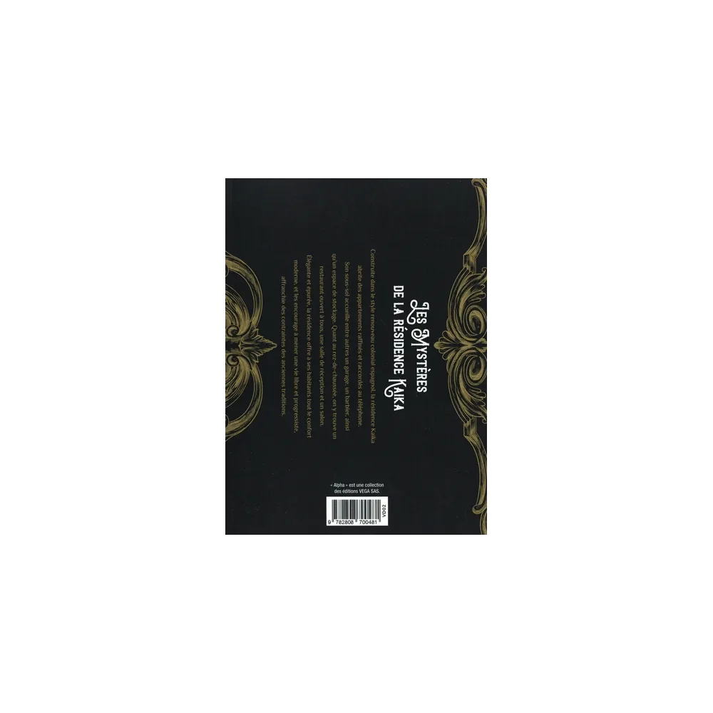 Les Mystères de la Résidence Kaika - Tome 2