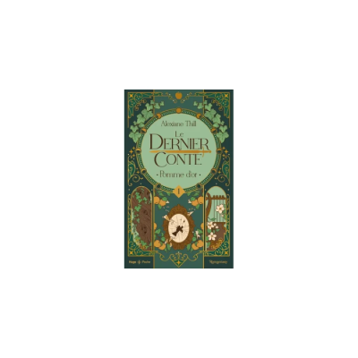Le Dernier Conte - Tome 01 - Pomme d'Or