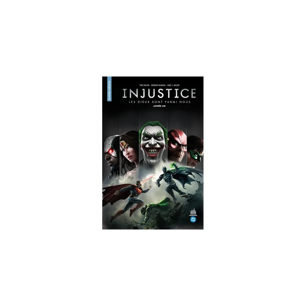 Urban Comics Nomad : Injustice Tome 1 - Année Un