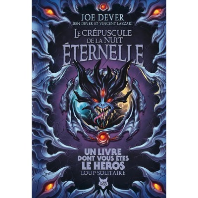 Loup Solitaire T31 : Le Crépuscule de la Nuit Éternelle - Édition Collector