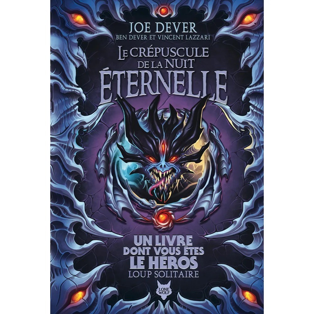 Loup Solitaire T31 : Le Crépuscule de la Nuit Éternelle - Édition Collector