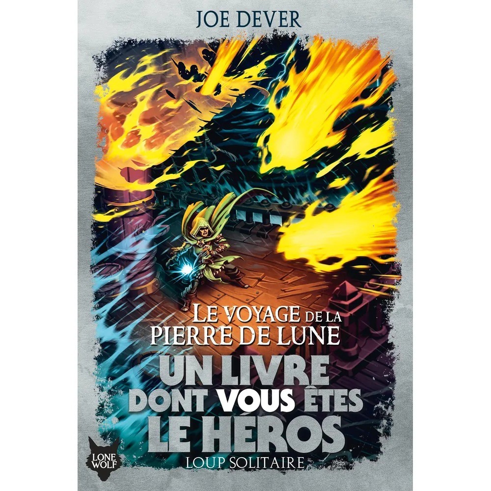 Loup Solitaire T21 : Le Voyage de la Pierre de Lune