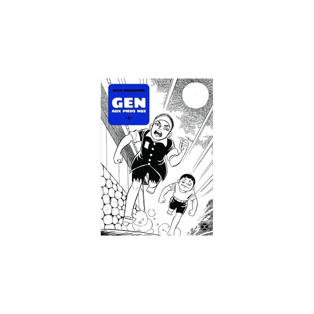 Gen aux pieds nus, tome 3