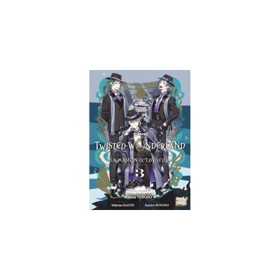 Twisted-Wonderland - La Maison Octavinelle - Tome 3