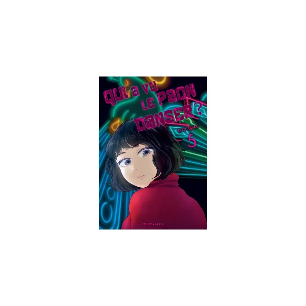 Qui a vu le paon danser ? - Tome 05