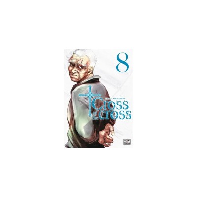 Cross of the Cross - Tome 8