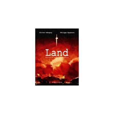 Land. Chroniques de la colonisation spatiale