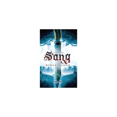 Le Temps du Sang, tome 2 : De sang et d’os