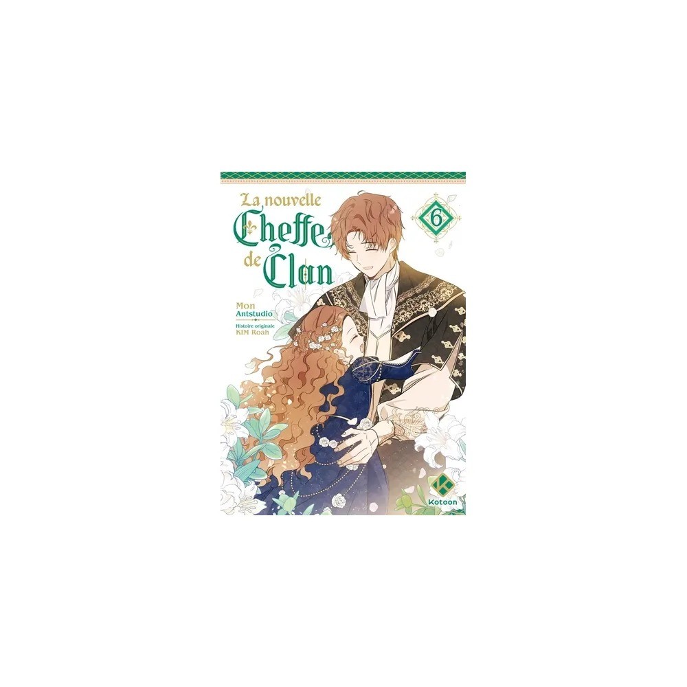 La nouvelle cheffe de clan - Tome 6