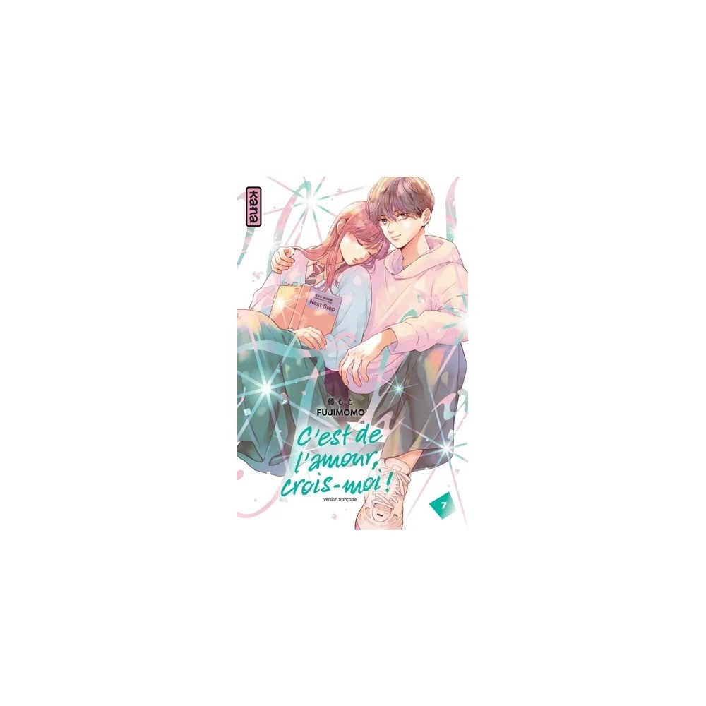 C'est de l'amour, crois-moi ! - Tome 7