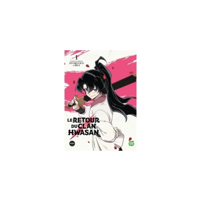 Le Retour du Clan Hwasan - Tome 1