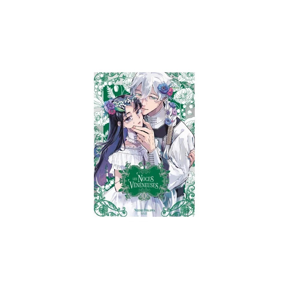 Les Noces Vénéneuses - Tome 1