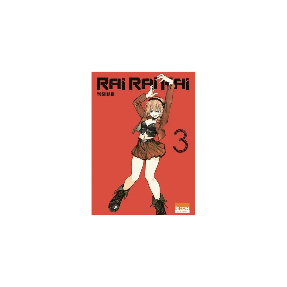 Rai Rai Rai - Tome 3