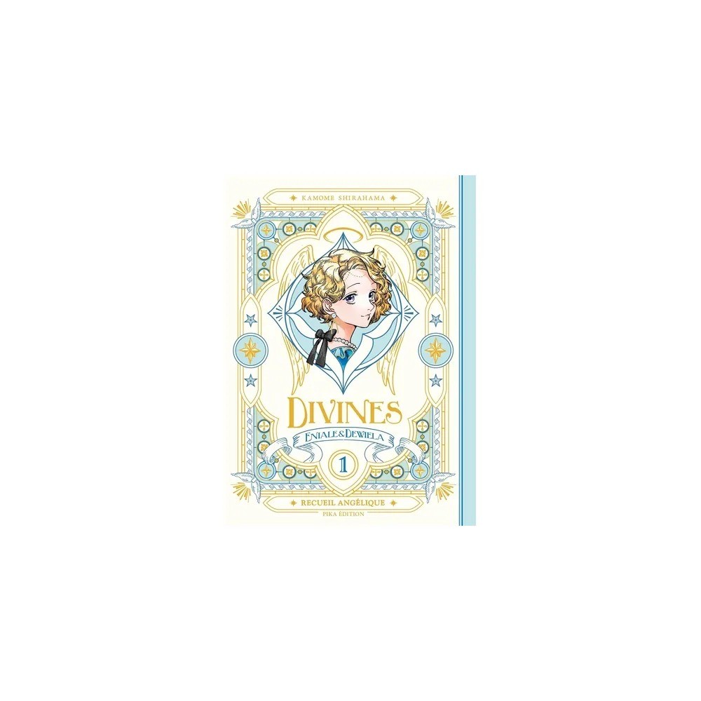 Divines - Tome 1 : Recueil angélique - Nouvelle édition