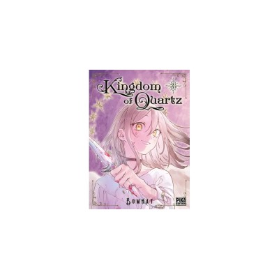 Kingdom of Quartz - Tome 3