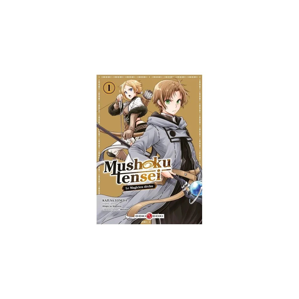 Mushoku Tensei - Le Magicien déchu - Tome 1