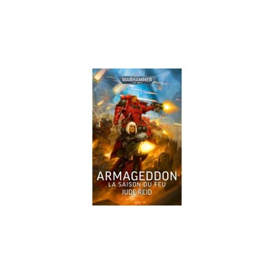 Armageddon : La Saison du Feu