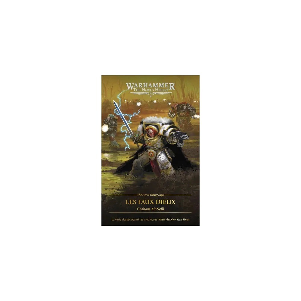 The Horus Heresy – Tome 2 : Les Faux Dieux