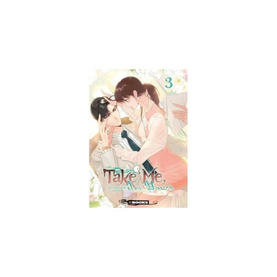 Take Me, I'm Yours - Tome 3