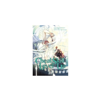 Cheat Skill Level Up, tome 7