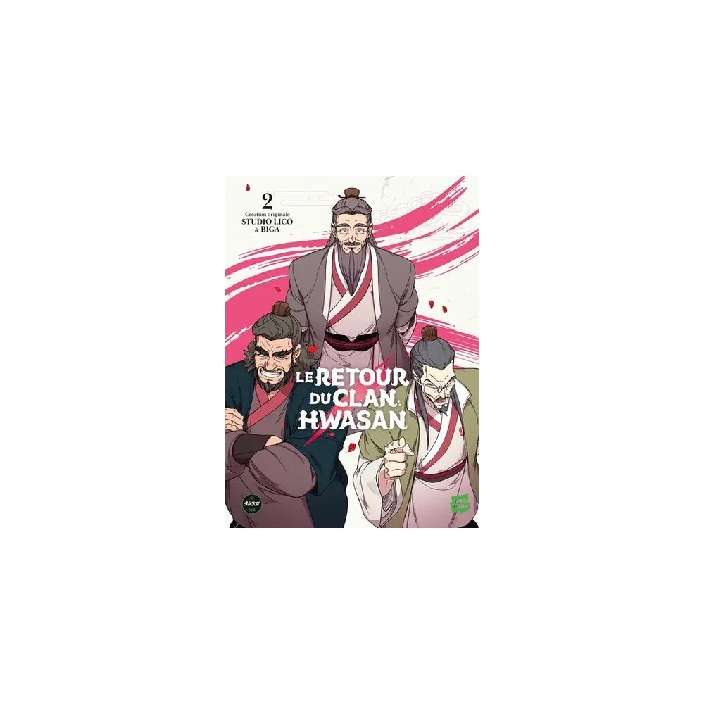 Le retour du clan Hwasan - Tome 2