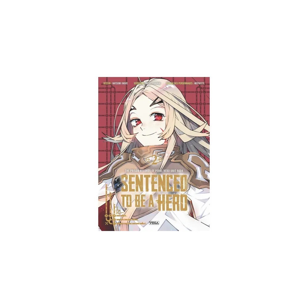 Sentenced to Be a Hero, tome 2