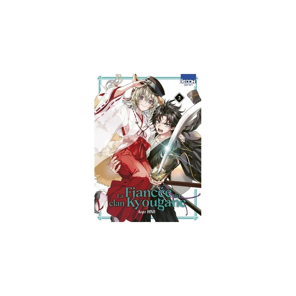 La Fiancée du clan Kyougane Tome 2
