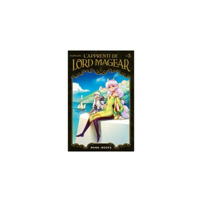 L'Apprenti de Lord Magear - Tome 3