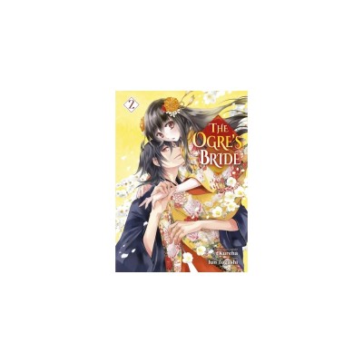 The Ogre's Bride Tome 2