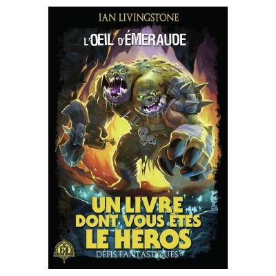 Défis fantastiques – Tome 18 : L’Œil d’émeraude