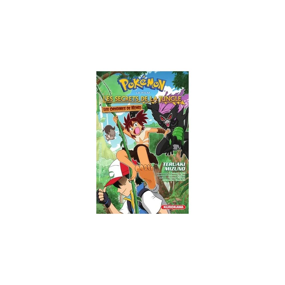 Pokémon, le film : Les Secrets de la jungle