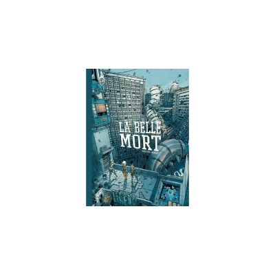 La Belle Mort – Nouvelle édition