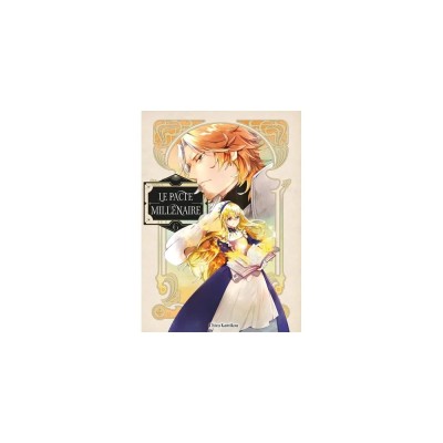 Le Pacte millénaire - Tome 6