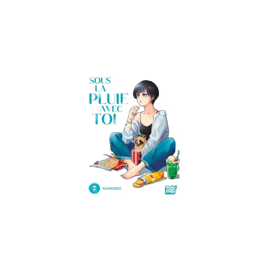 Sous la pluie avec toi - Tome 7