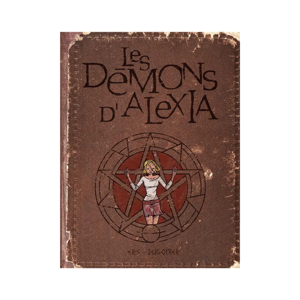 Les Démons d'Alexia - L'Intégrale Tome 1 (Tomes 1 à 4)