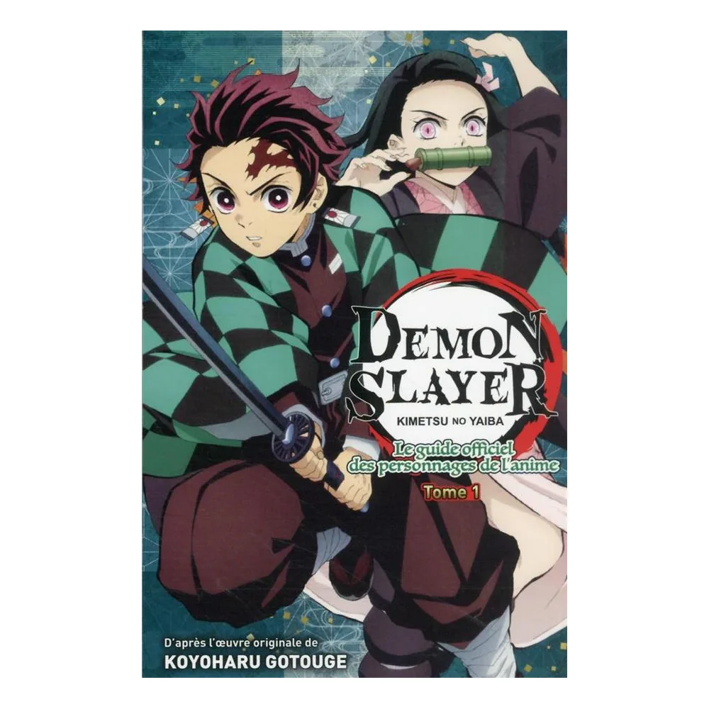 Demon Slayer : Le Guide Officiel des Personnages T01