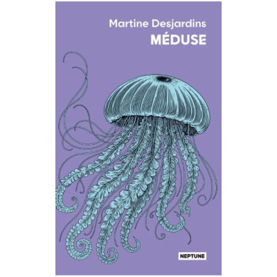 Méduse - Martine Desjardins