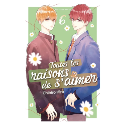 Toutes les raisons de s'aimer - Tome 6