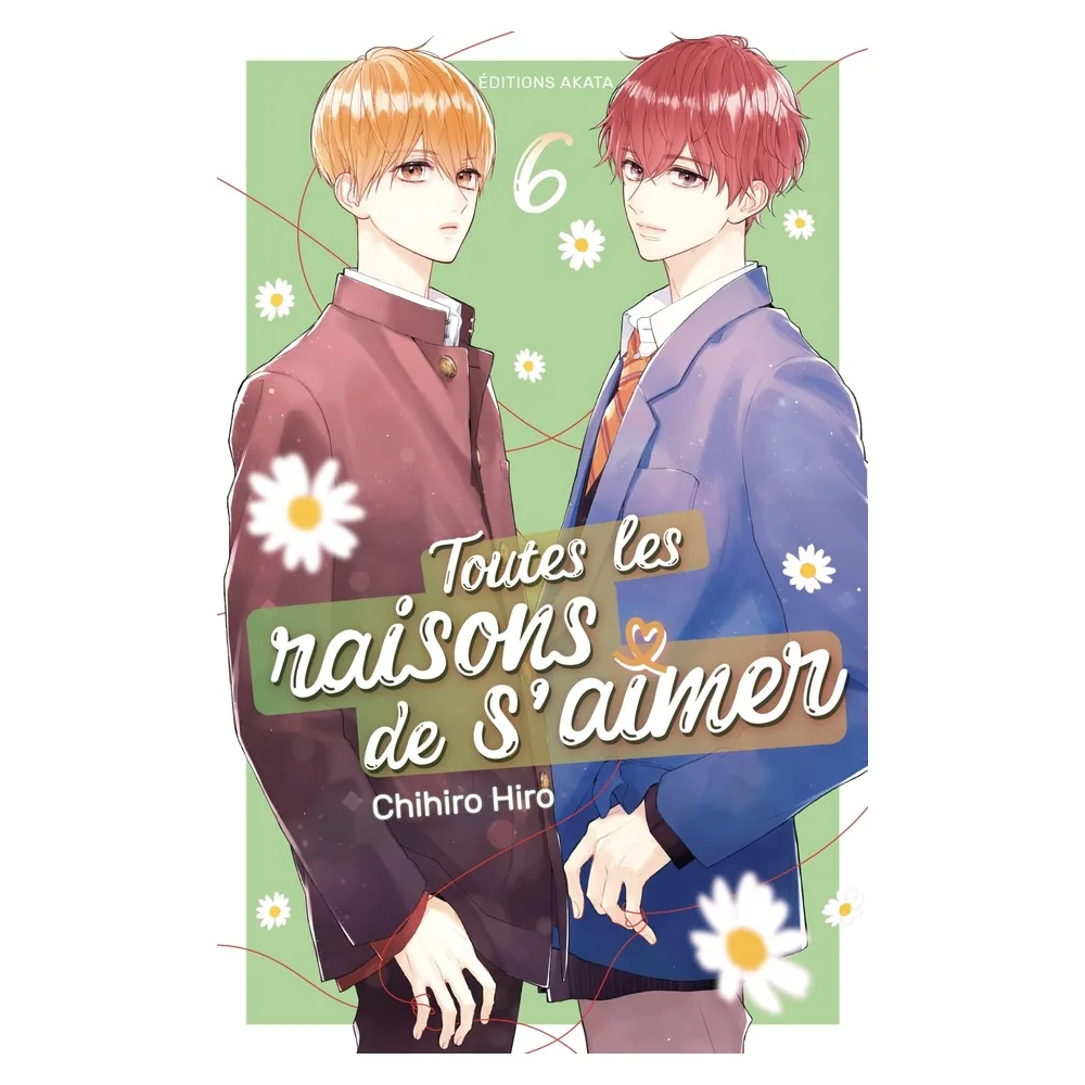 Toutes les raisons de s'aimer - Tome 6
