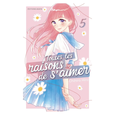 Toutes les raisons de s'aimer - Tome 5