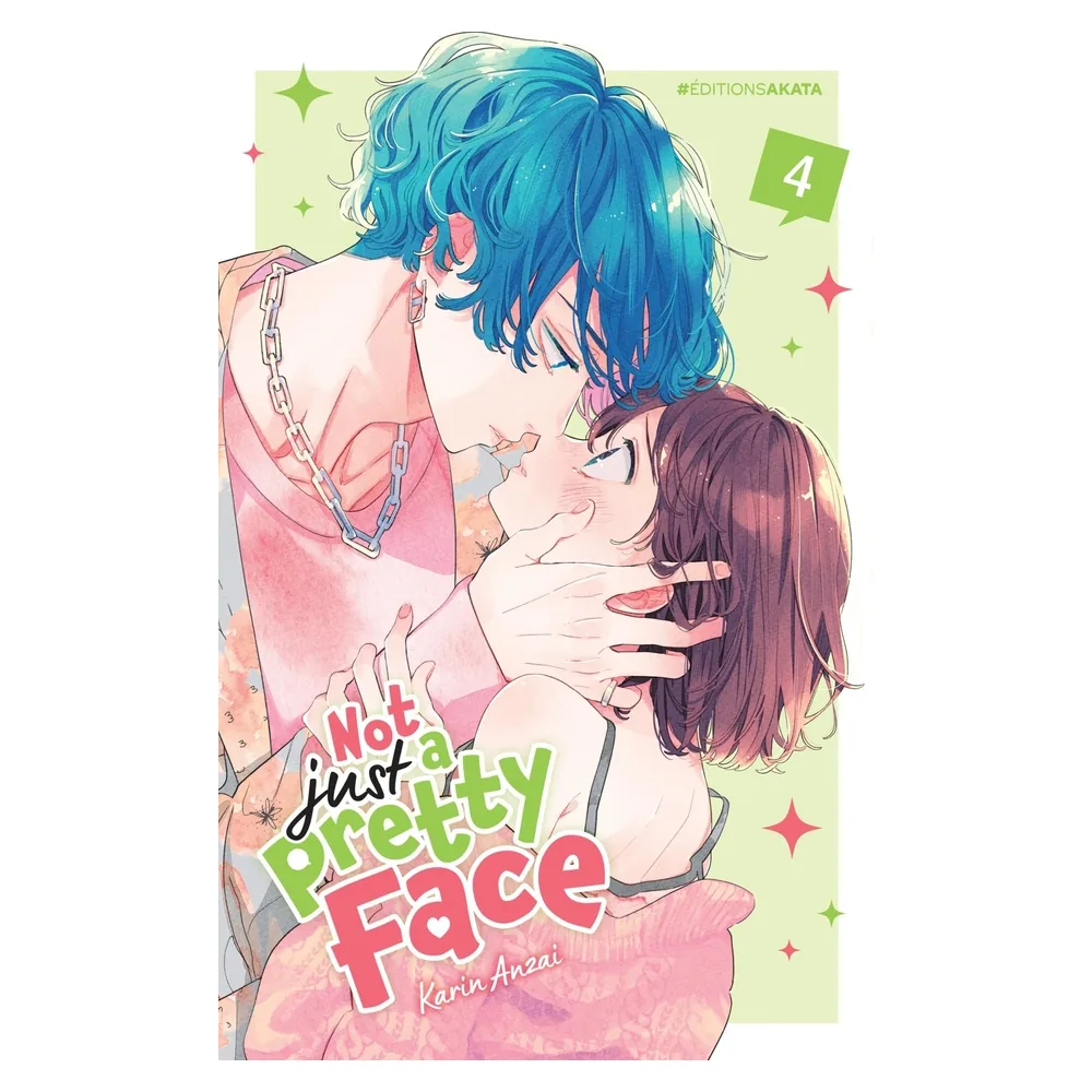 Not Just A Pretty Face - Tome 04