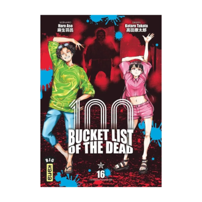 Bucket List Of The Dead - Tome 16