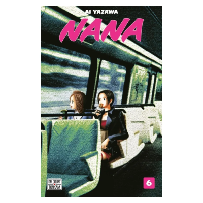 Nana T06 - Édition Delcourt/Tonkam
