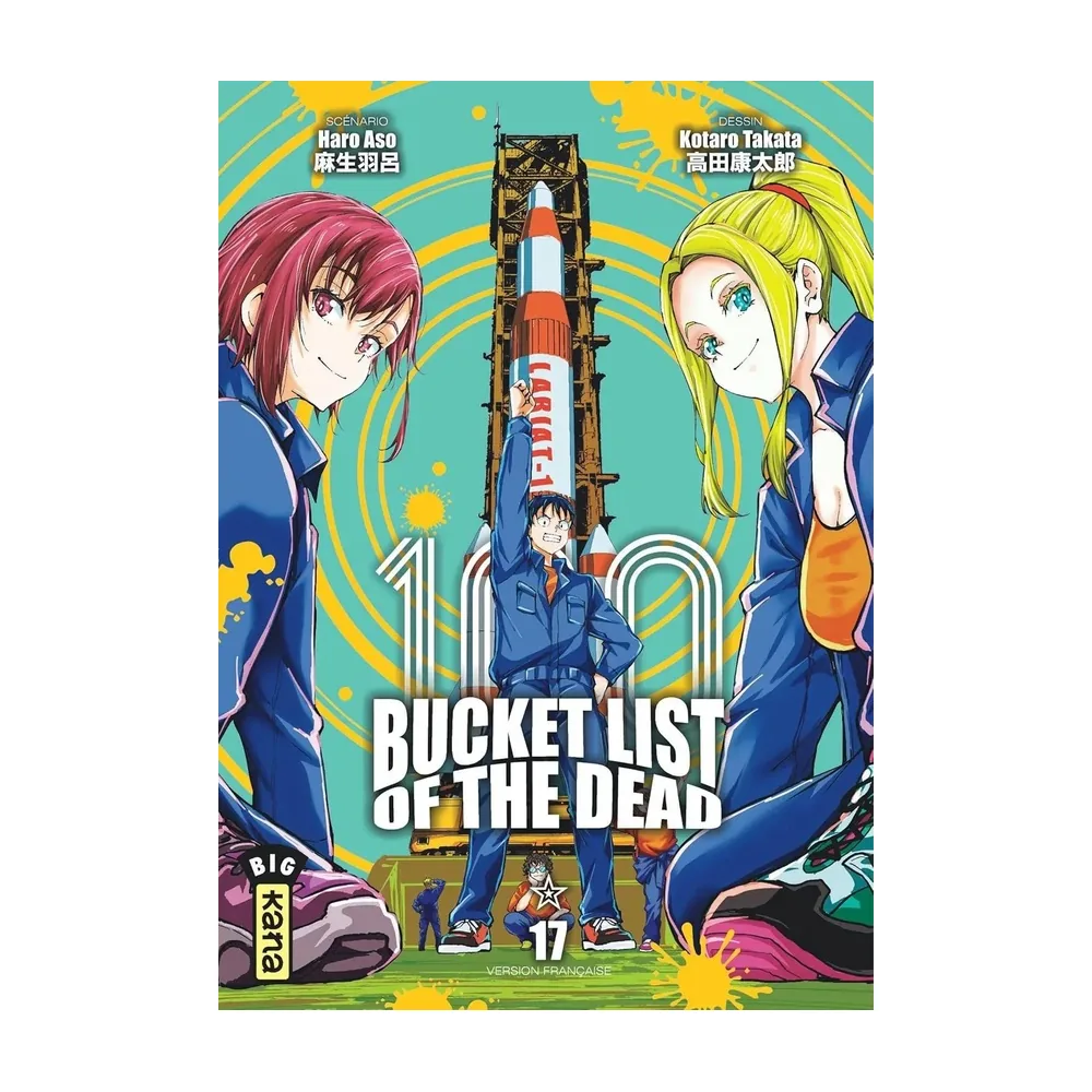 Bucket List Of The Dead - Tome 17