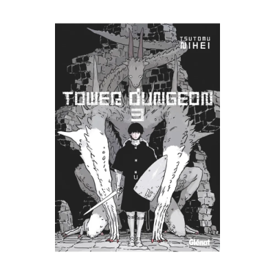 Tower Dungeon - Tome 03