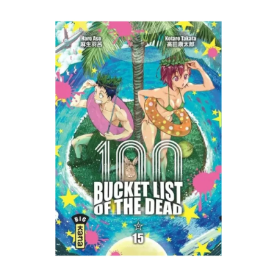 Bucket List of the Dead - Tome 15
