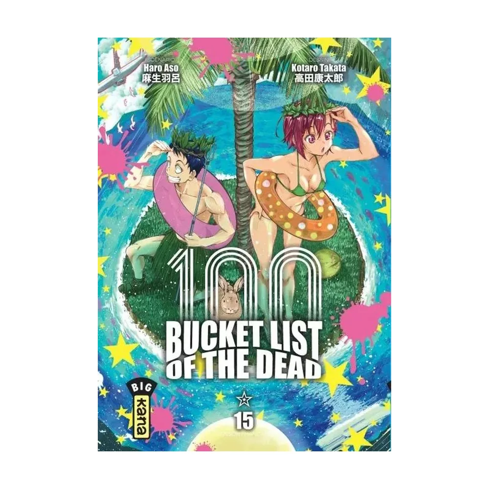 Bucket List of the Dead - Tome 15