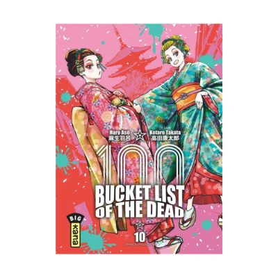 Bucket List Of The Dead - Tome 10