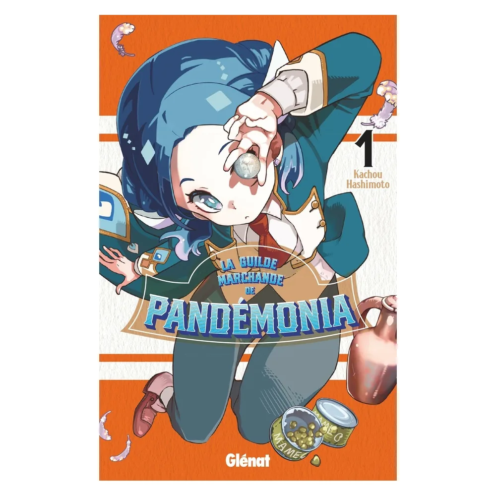 La Guilde Marchande de Pandémonia - Tome 01