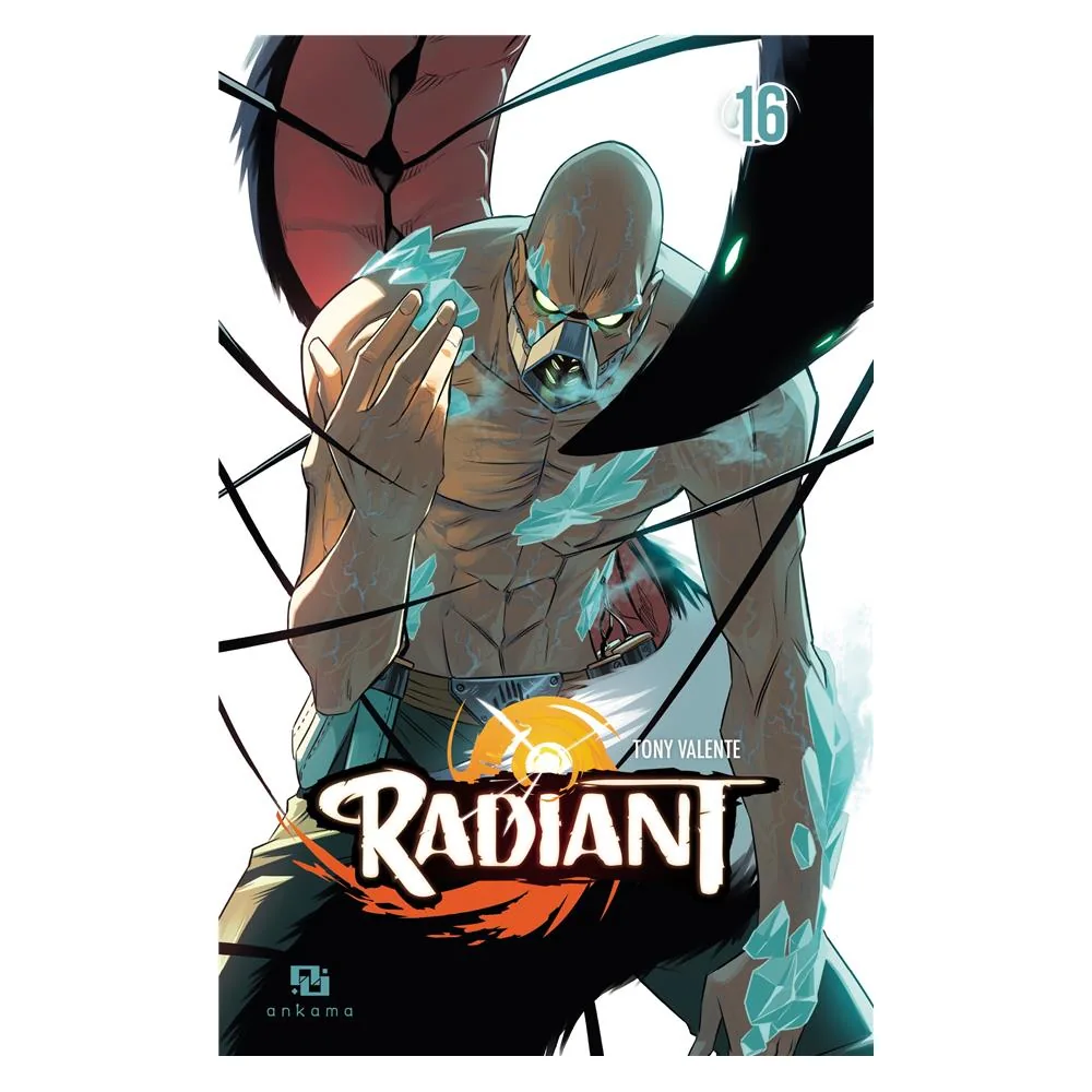 Radiant - Tome 16